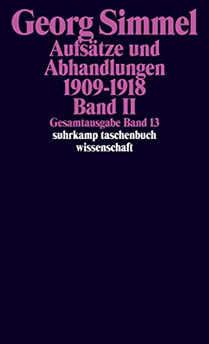 Gesamtausgabe in 24 Bänden: Band 13: Aufsätze und Abhandlungen 1909-1918. Band II (suhrkamp taschenbuch wissenschaft) von Suhrkamp Verlag AG